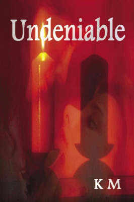 Undeniable by K.M. image