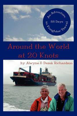Around the World at 20 Knots by Alwyne Richardson image