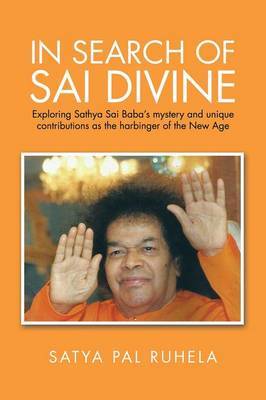 In Search of Sai Divine by Satya Pal Ruhela image