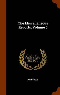 The Miscellaneous Reports, Volume 5 image