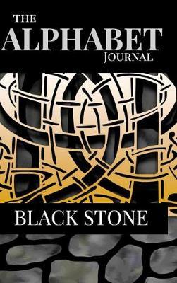 The Alphabet Journal - Black Stone on Hardback by Judy a Powell