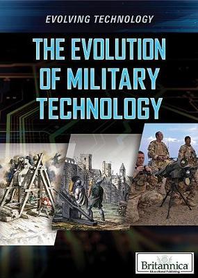 The Evolution of Military Technology by Gina Hagler image