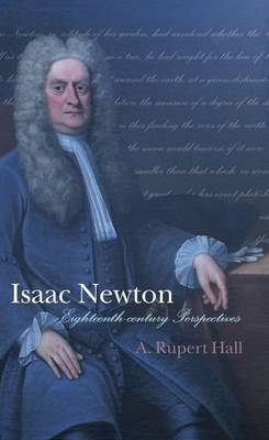 Isaac Newton: Eighteenth-century Perspectives by A.Rupert Hall image