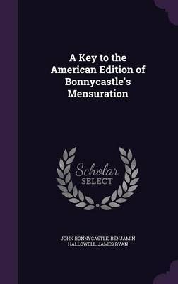 A Key to the American Edition of Bonnycastle's Mensuration by John Bonnycastle image