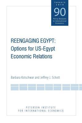 Reengaging Egypt - Options for US-Egypt Economic Relations by Barbara Kotschwar image