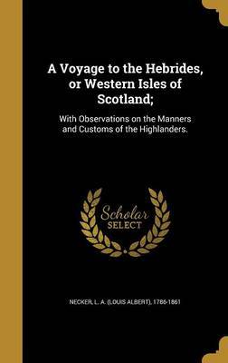 A Voyage to the Hebrides, or Western Isles of Scotland; image