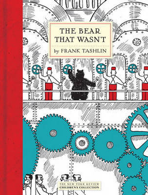 The Bear That Wasn't on Hardback by Frank Tashlin