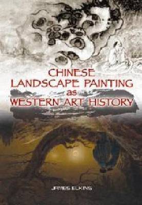 Chinese Landscape Painting as Western Art History image