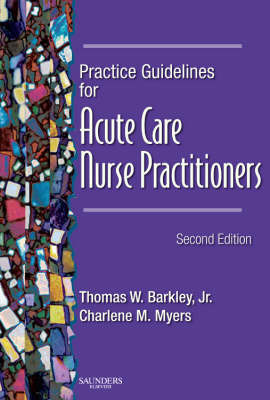 Practice Guidelines for Acute Care Nurse Practitioners by Thomas Wesson Barkley image
