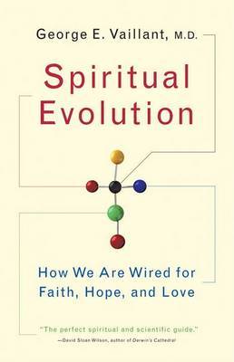 Spiritual Evolution by George Vaillant image