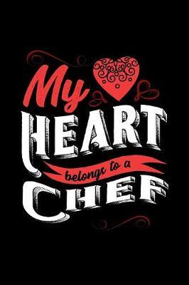 My Heart Belongs to a Chef by Dennex Publishing image