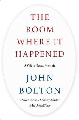 The Room Where It Happened by John Bolton image