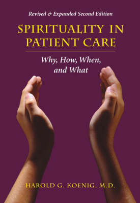 Spirituality in Patient Care by Harold G. Koenig image