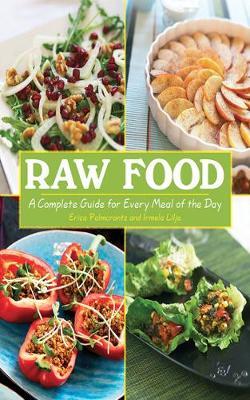 Raw Food by Erica Palmcrantz Aziz