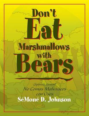 Don't Eat Marshmallows with Bears by Gary Johnson image