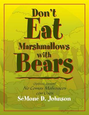 Don't Eat Marshmallows with Bears image