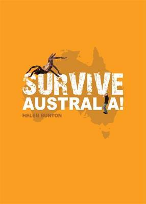 Survive Australia! by Helen Burton image
