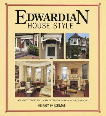 Edwardian House Style by Hilary Hockman image