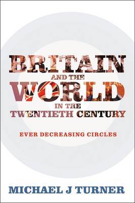 Britain and the World in the Twentieth Century image