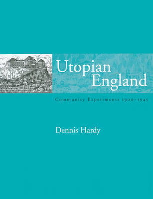 Utopian England by Dennis Hardy image