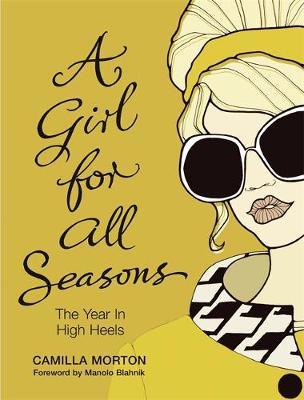 A Girl For All Seasons by Camilla Morton image