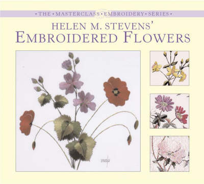 Helen M. Stevens' Embroidered Flowers on Paperback by Helen M. Stevens