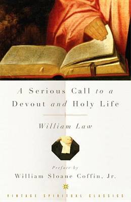 A Serious Call To A Devout, A by William Law image
