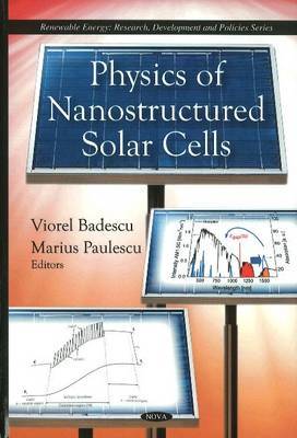 Physics of Nanostructured Solar Cells on Hardback