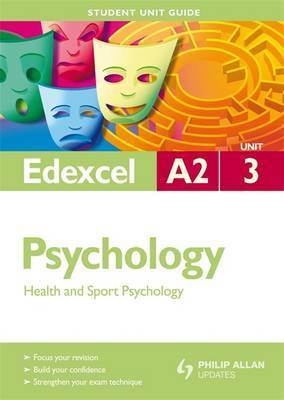 Edexcel A2 Psychology: Unit 3 by Christine Brain image