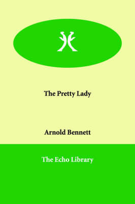 The Pretty Lady by Arnold Bennett image