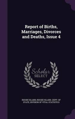 Report of Births, Marriages, Divorces and Deaths, Issue 4 image