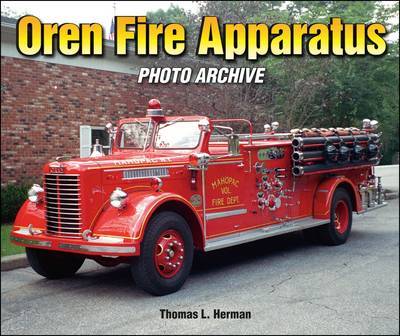 Oren Fire Apparatus by Thomas L Herman image