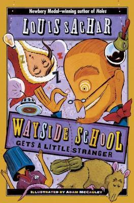 Wayside School Gets a Little Stranger by Louis Sachar image