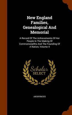 New England Families, Genealogical and Memorial by * Anonymous image