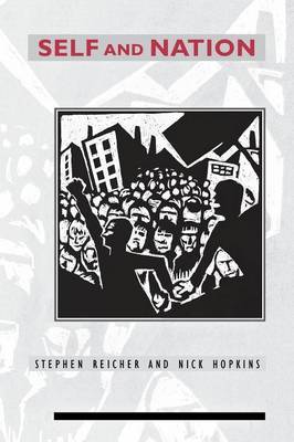 Self and Nation by Stephen D. Reicher image