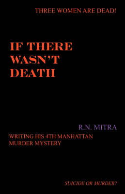 If There Wasn't Death by Raghu, N Mitra image