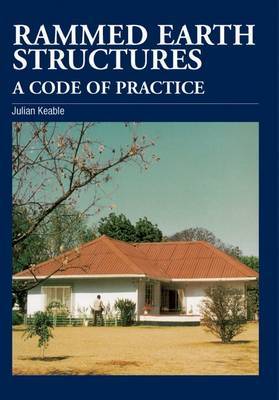 Rammed Earth Structures: A Code of Practice by Julian Keable image