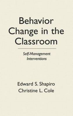 Behavior Change In The Classroom by E.S. Shapiro image
