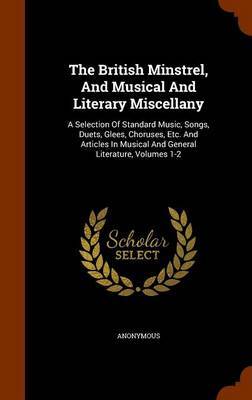 The British Minstrel, and Musical and Literary Miscellany by * Anonymous image