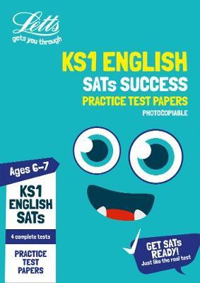 KS1 English SATs Practice Test Papers (photocopiable edition) by Letts KS1