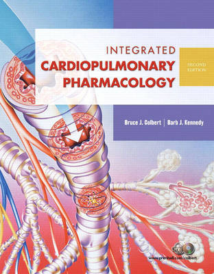 Integrated Cardiopulmonary Pharmacology on Paperback by Bruce J. Colbert