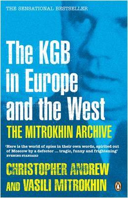 The Mitrokhin Archive by Christopher Andrew