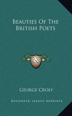 Beauties of the British Poets by George Croly image
