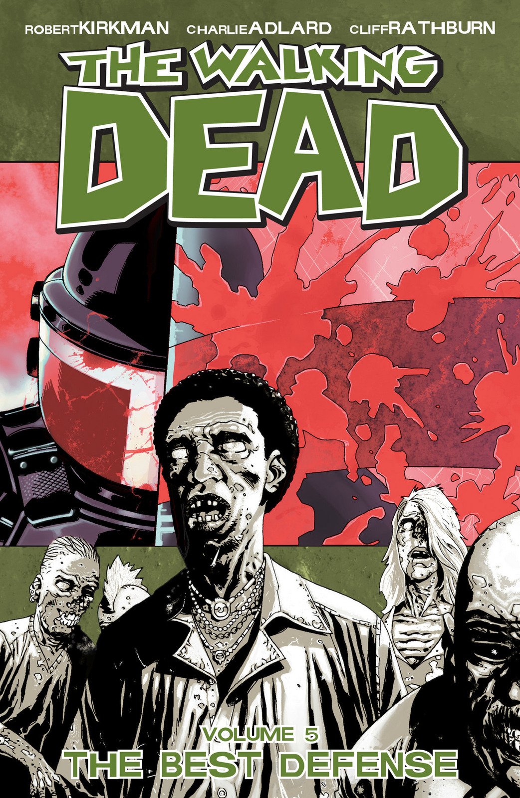 The Walking Dead Volume 5: The Best Defense by Robert Kirkman image