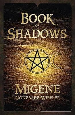 Book of Shadows by Migene Gonzalez-Wippler image