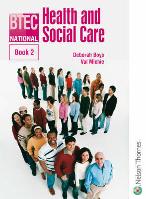 BTEC National Health and Social Care Book 2 by Val Michie image