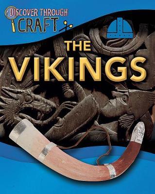 Discover Through Craft: The Vikings by Anita Ganeri image