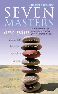 Seven Masters, One Path by John Selby image