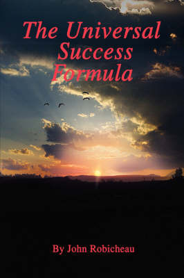 The Universal Success Formula by John Robicheau image