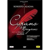Alfano - Cyrano de Bergerac / Alagna on DVD Alfano - Cyrano de Bergerac / Alagna on DVD